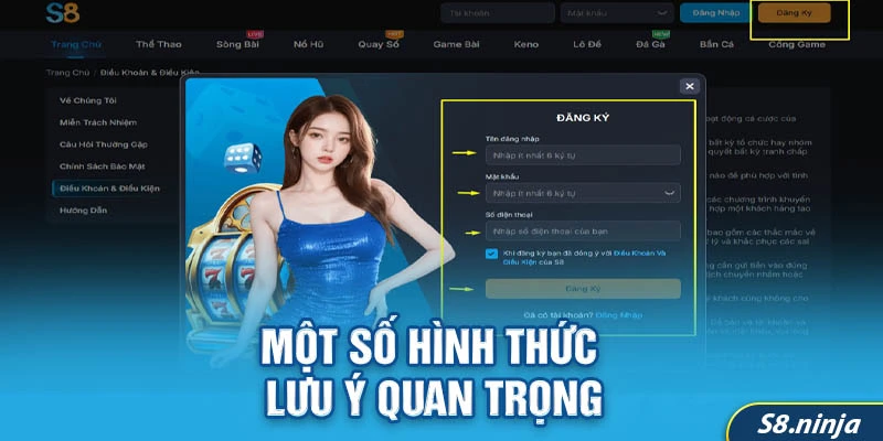 Một số hình thức và lưu ý quan trọng khi đăng ký tài khoản tại S8