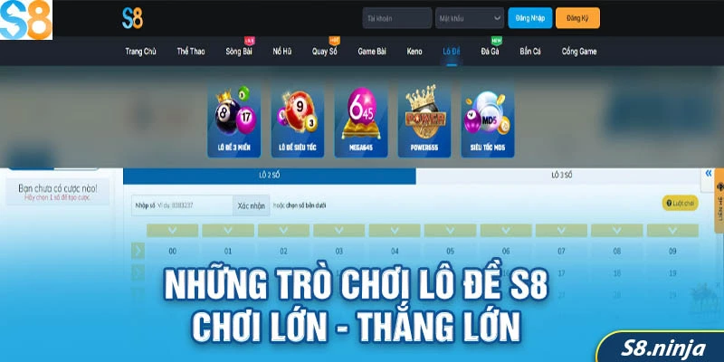 Những trò chơi lô đề S8